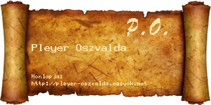 Pleyer Oszvalda névjegykártya